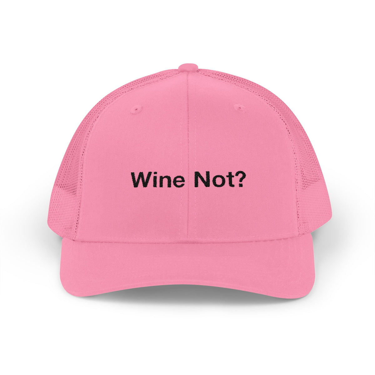 Wine Not? Trucker Cap