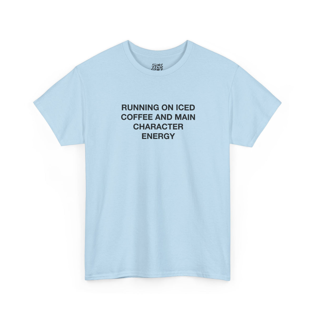 Running on Iced Coffee T-Shirt