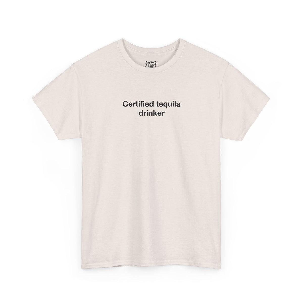 certifiled tequila drinker